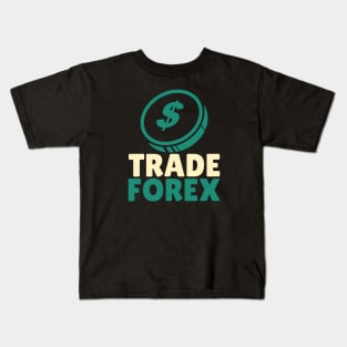 Trade FOREX Kids T-Shirt